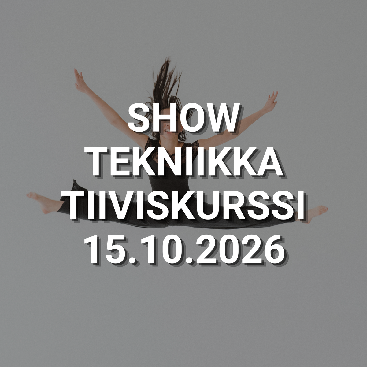 Show tekniikka tiiviskurssi, 15.10.2026