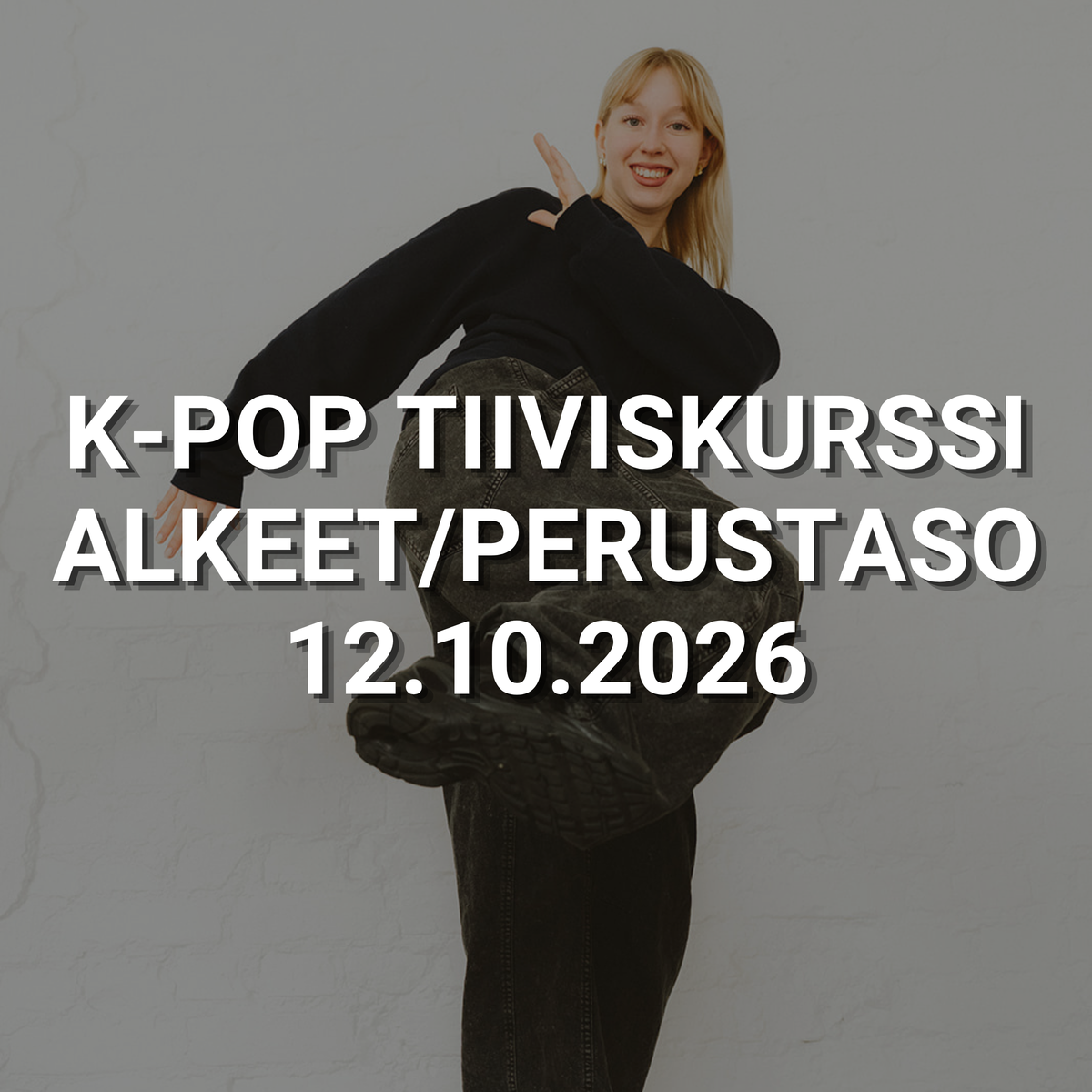 K-pop alkeet/perustaso 10v+ tiiviskurssi, 12.10.2026