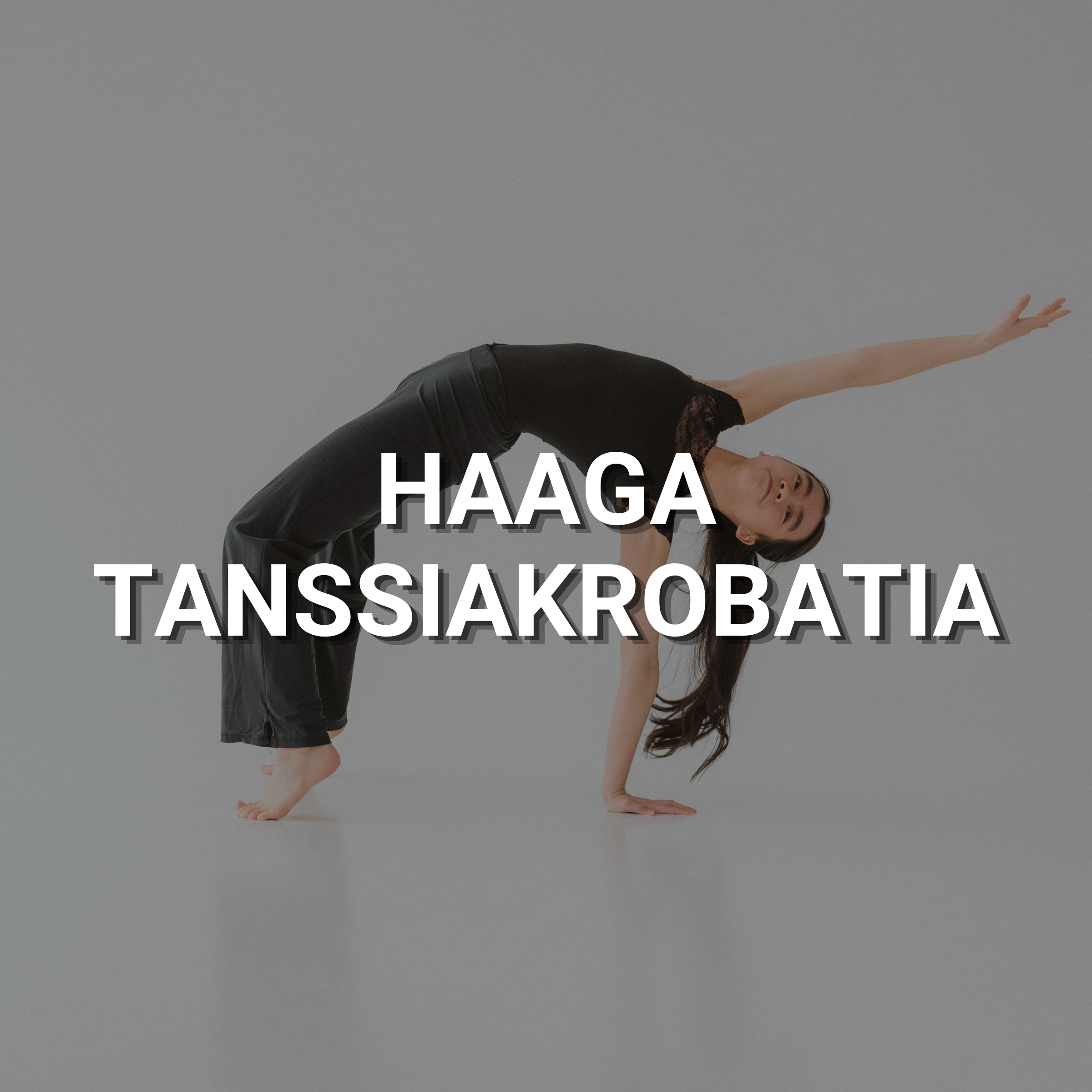 Haaga – Tanssiakrobatia alkeet 7v+ – lauantai klo 11.45–12.45