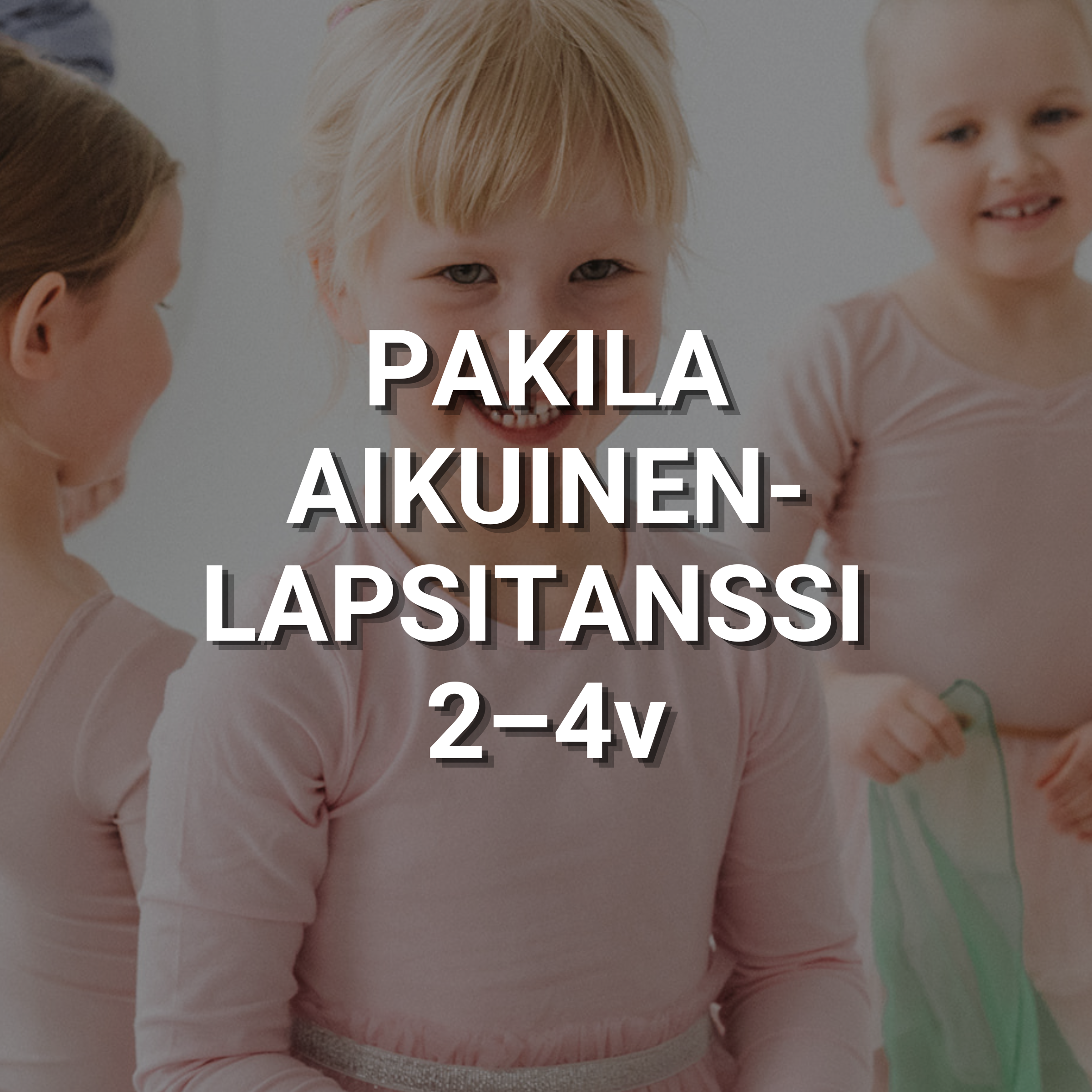 Pakila – Aikuinen-lapsitanssi – tiistai klo 17.15–18.00
