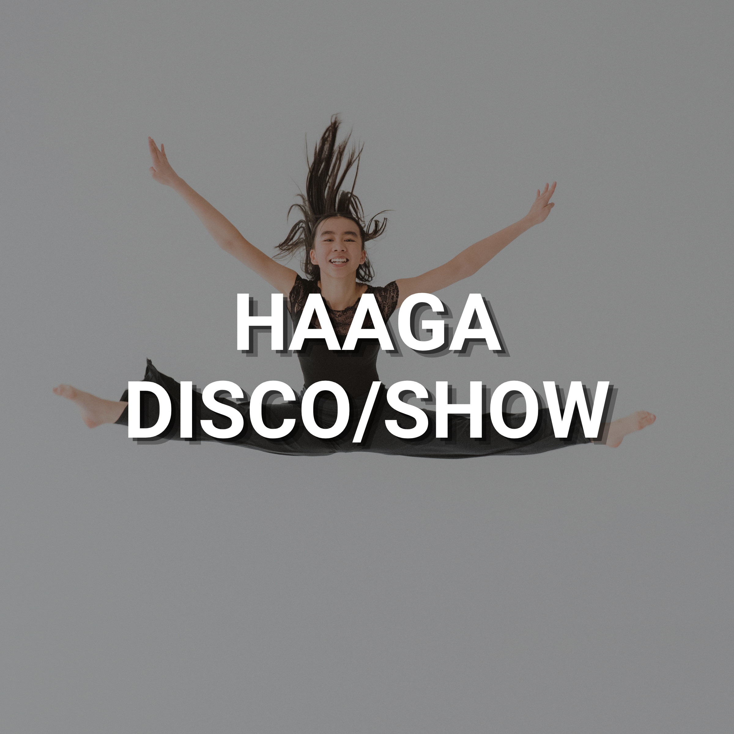 Haaga – Disco/showtanssi alkeet/perustaso 7v+ – tiistai klo 16.00–17.00