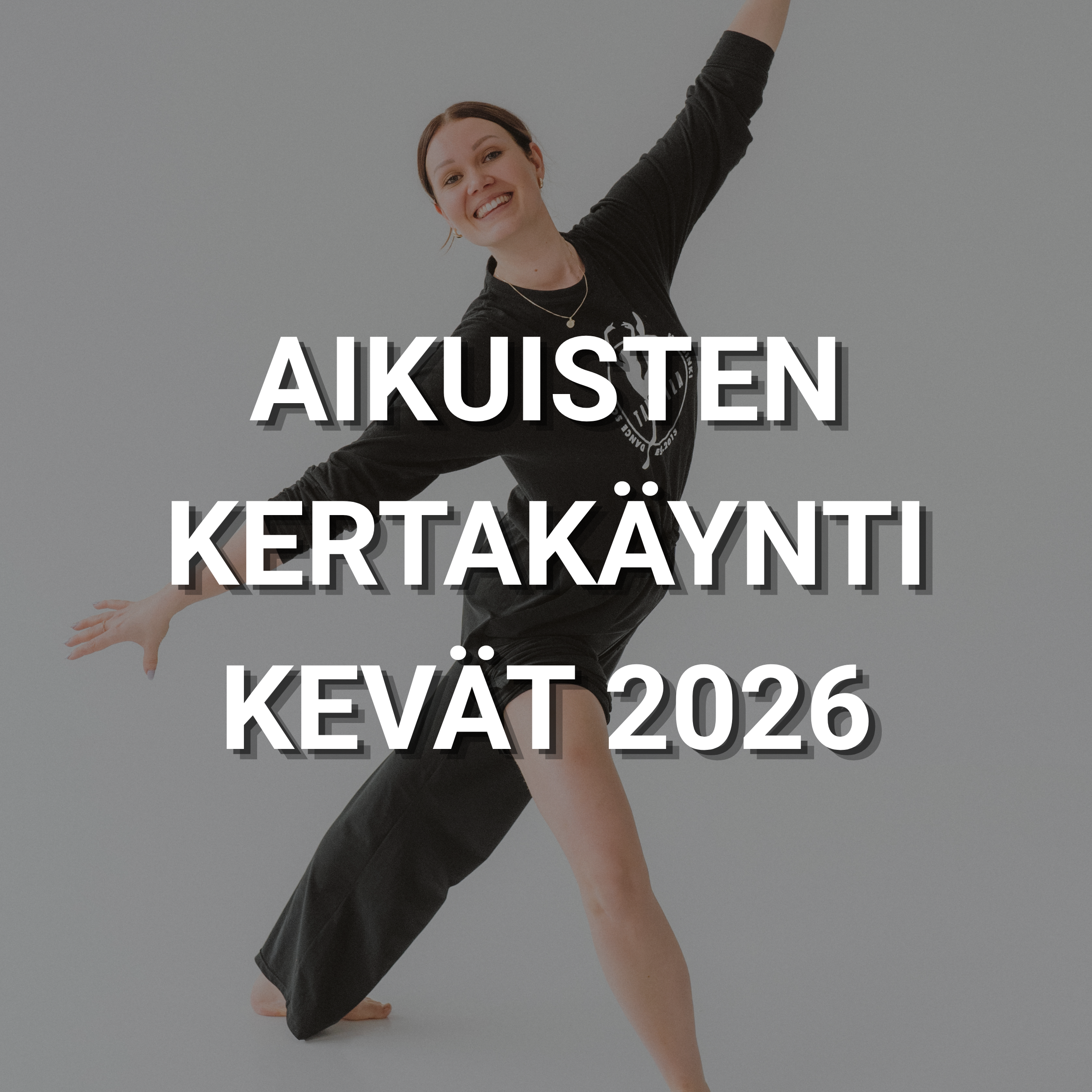 Aikuisten kertakäynti, kevät 2026