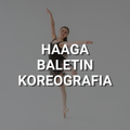 Haaga – Aikuisten baletin koreografia – maanantai klo 20.30–21.00