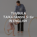Tuusula – Taikatanssi in English– maanantai klo 17.00–18.00