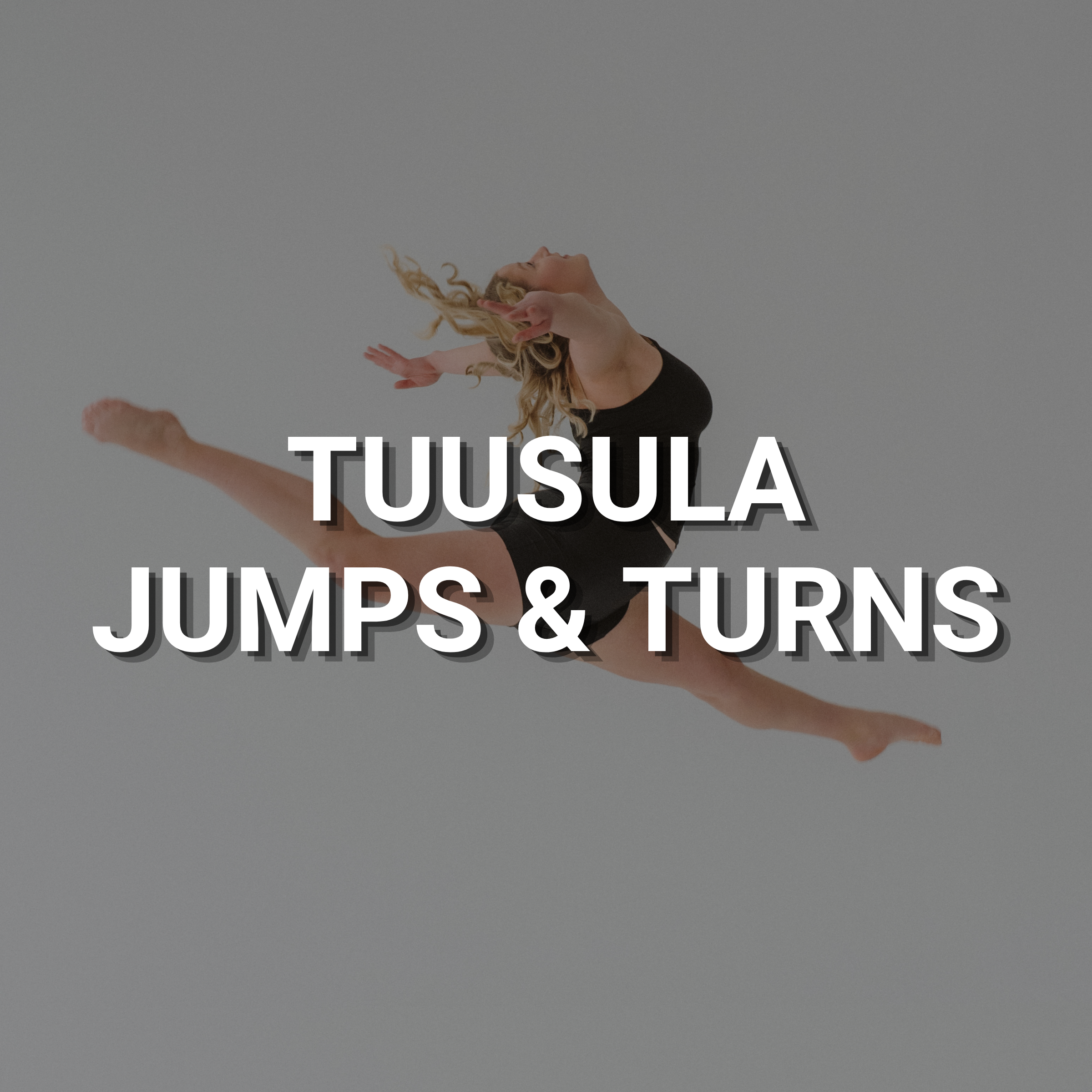 Tuusula – Jumps & turns perustaso 10v+ – tiistai klo 17.15–18.15