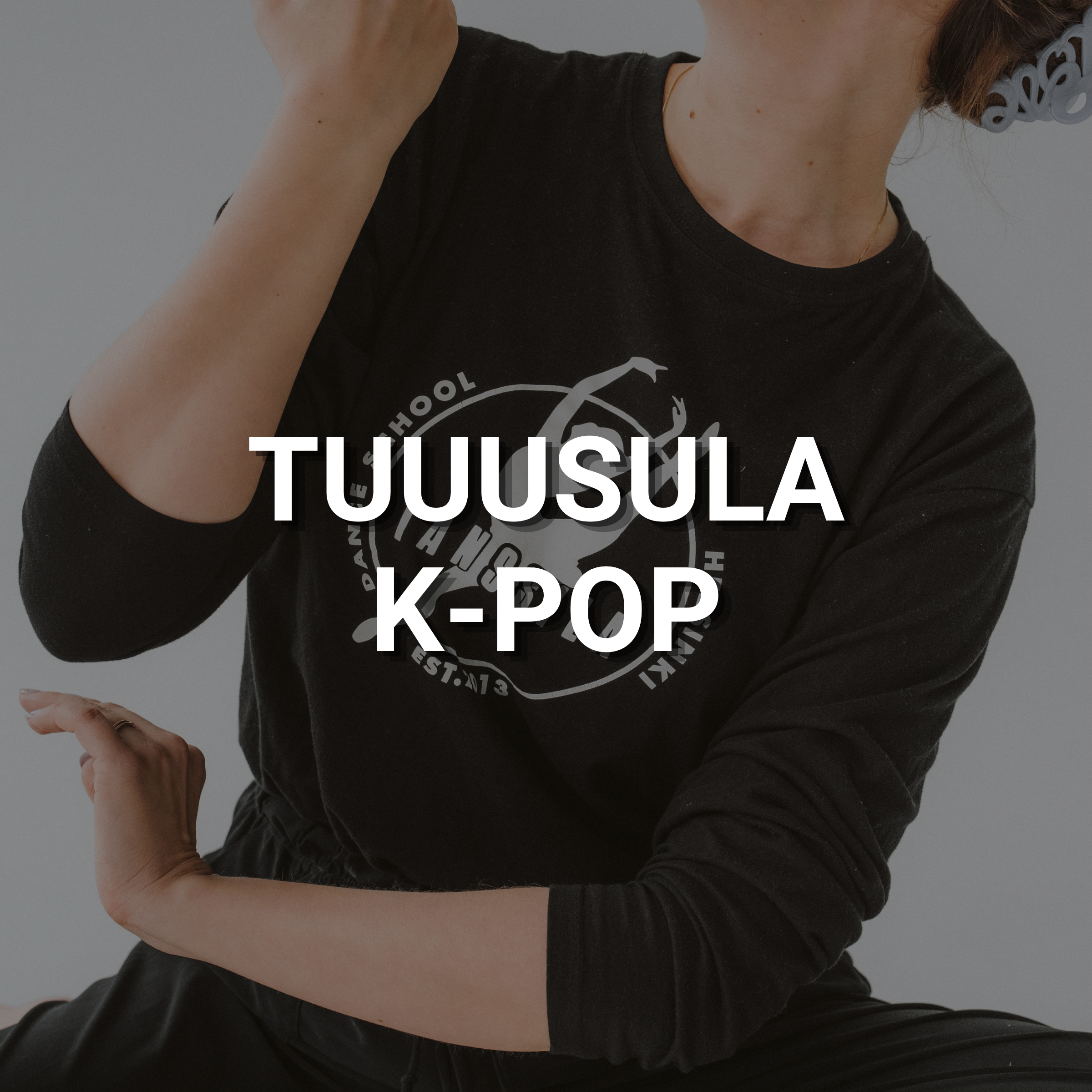 Tuusula – K-pop alkeet/perustaso 7v+ – perjantai klo 16.00–17.00