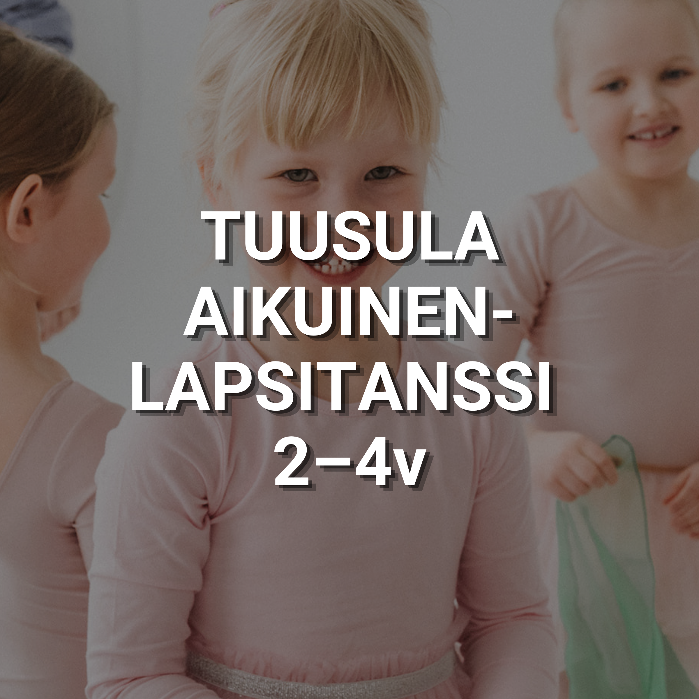 Tuusula – Aikuinen-lapsitanssi – keskiviikko klo 18.00–18.45