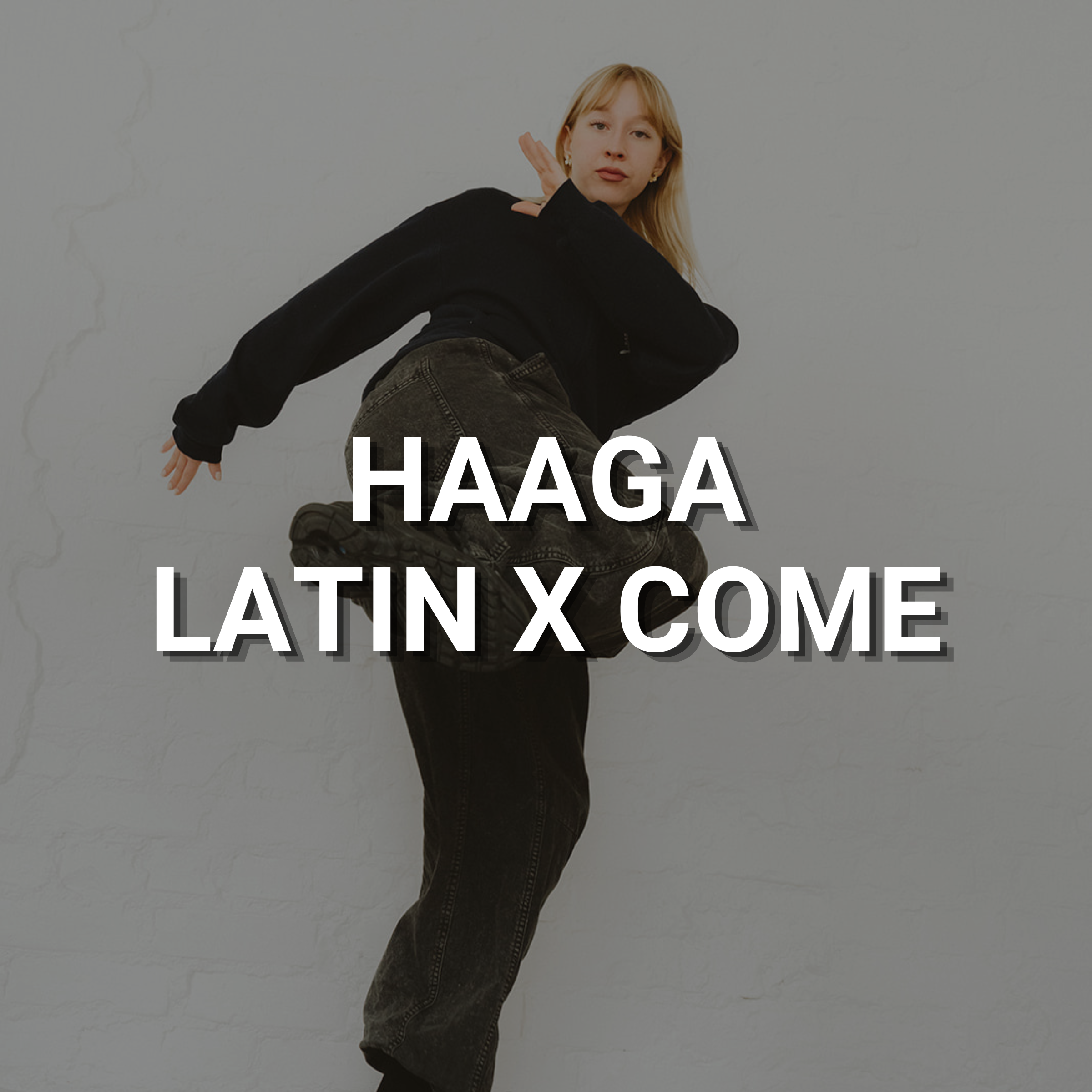 Haaga – Aikuisten latin x come alkeet/perustaso – keskiviikko klo 19.30–20.30